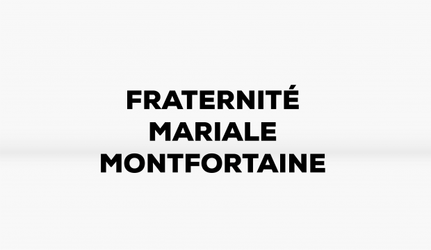 Fraternité Mariale Montfortaine