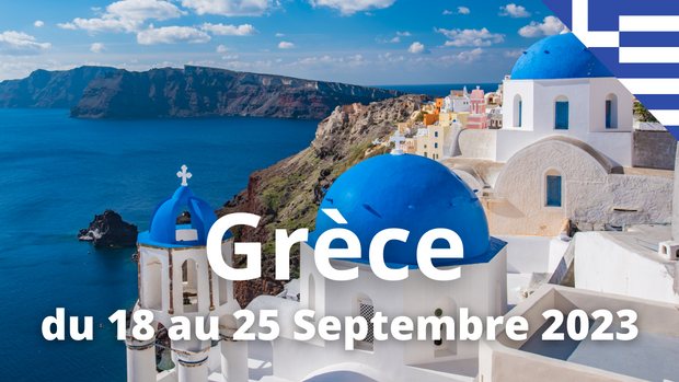 Pèlerinage en Grèce du 18 au 25 septembre 2023