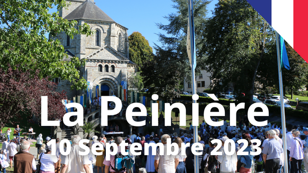 Pèlerinage à Notre Dame de La Peinière le 10 septembre 2023