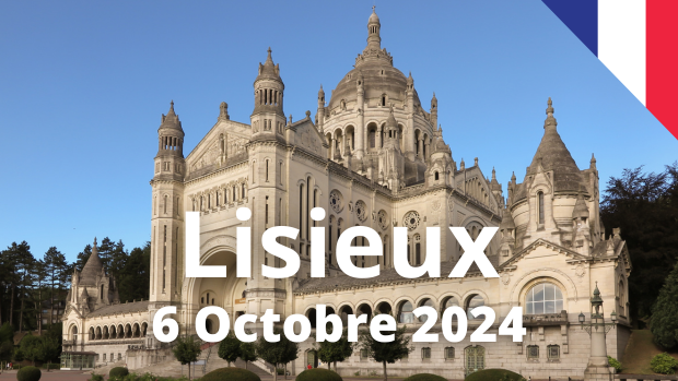 Pèlerinage Lisieux 2024